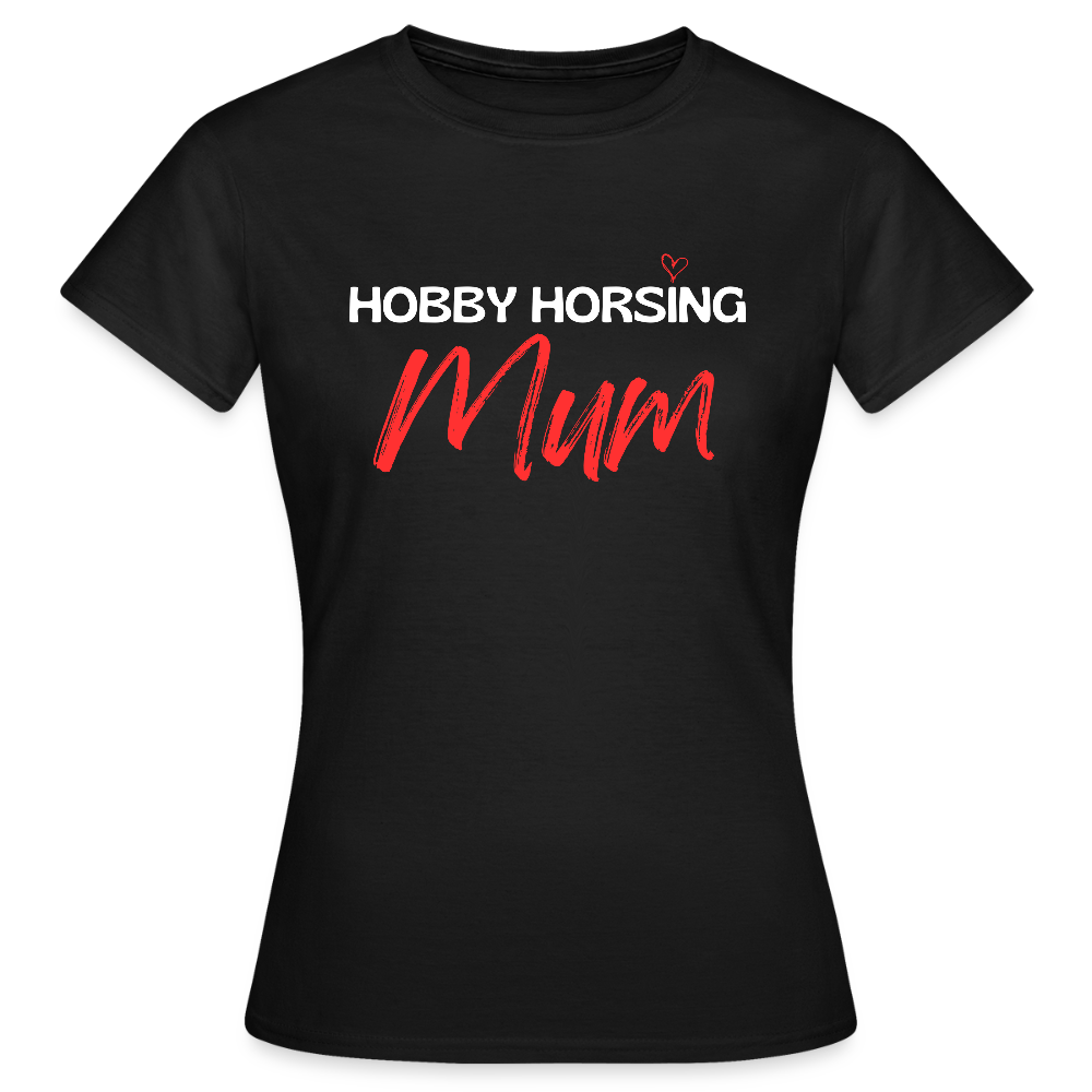 ILove HobbyHorsing Mum T-Shirt - Schwarz